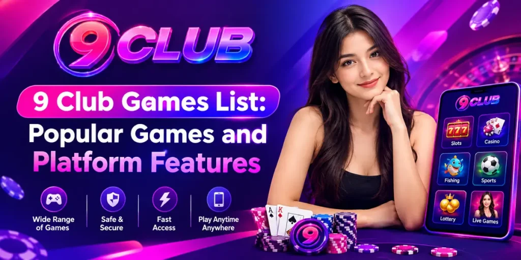 9 Club Games List